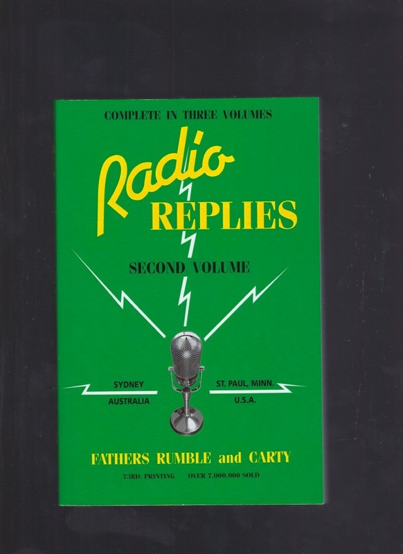 Radio Replies Second Volume Fathers Rumble & Carty NEW! 358 Pages