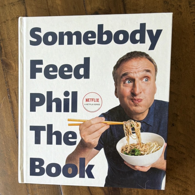 Simon & Schuster Somebody Feed Phil the Book by Rosenthal Garbee Hardcover 2022… gallery