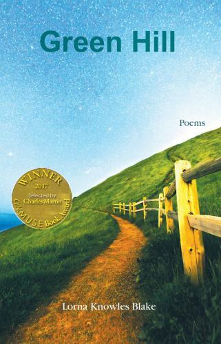 Green Hill (Able Muse Book Award for Poetry) – Blake, Lorna Knowles