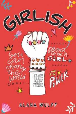 Girlish – Paperback, by Wulff Alana – Good