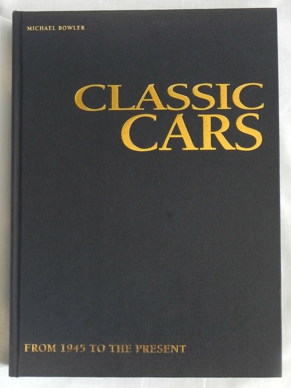 "Classic Cars from 1945 to Present" Hardcover Book + DJ, Bowler 2001, 303 Pgs. gallery