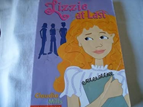 Lizzie At Last Claudia Mills