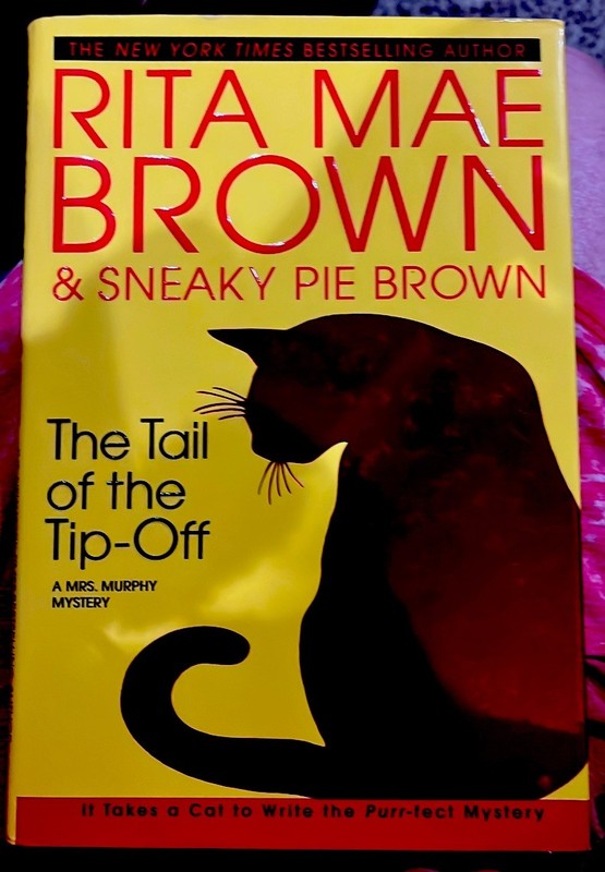 The Tail of the Tip-Off by Rita Mae Brown (2003, Hardcover) 1st/1st