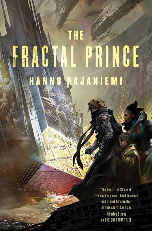 The Fractal Prince (Jean le Flambeur) by Rajaniemi