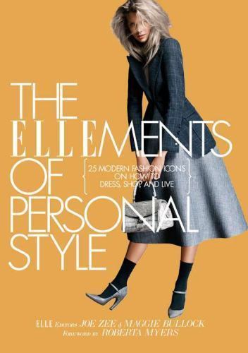 The ELLEments of Personal Style: 25 Modern Fashion I- 1592405673, hardcover, Edt
