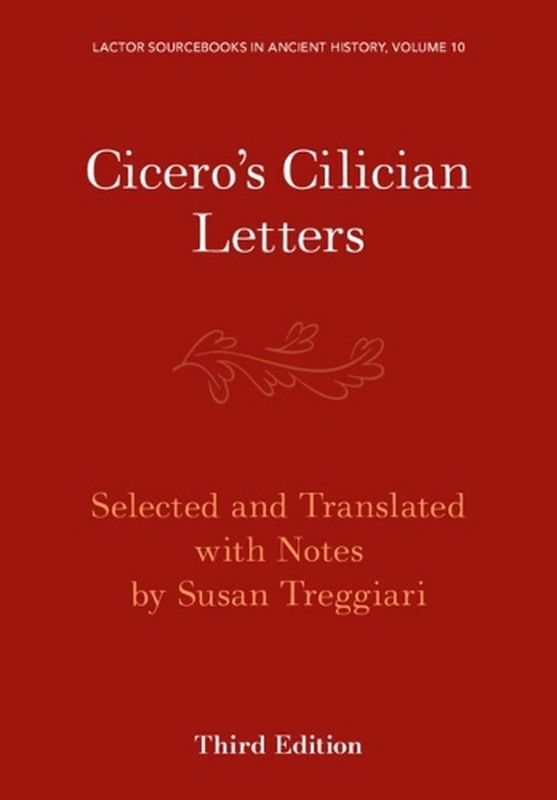 Cicero’s Cilician Letters by Susan Treggiari Paperback Book