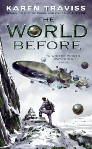 The World Before; The Wess’har Wars, 3 – paperback, Karen Traviss, 9780060541729