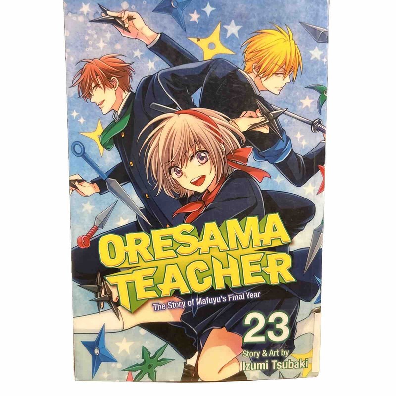 Oresama Teacher, Vol. 23 by Izumi Tsubaki (Paperback, 2018)