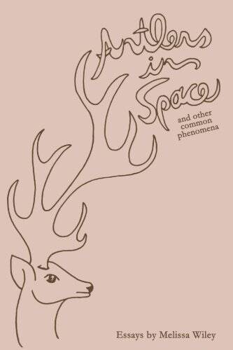 Antlers in Space and Other Common Phenomena – Paperback – VERY GOOD