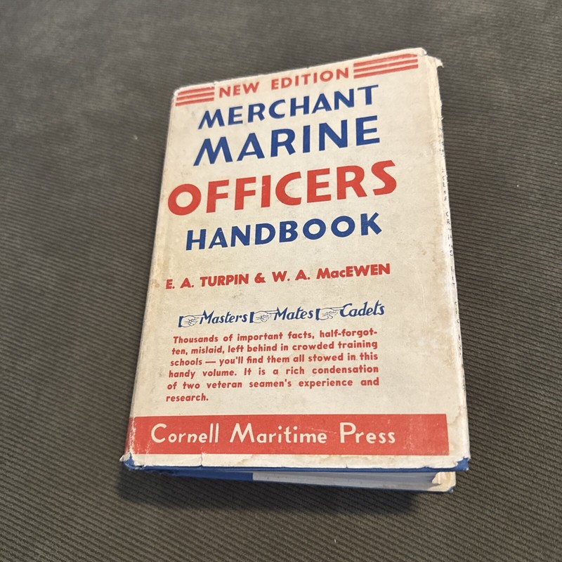 Vintage 1950 Merchant Marine Officers’ Handbook With Sleeve by Macewen William A