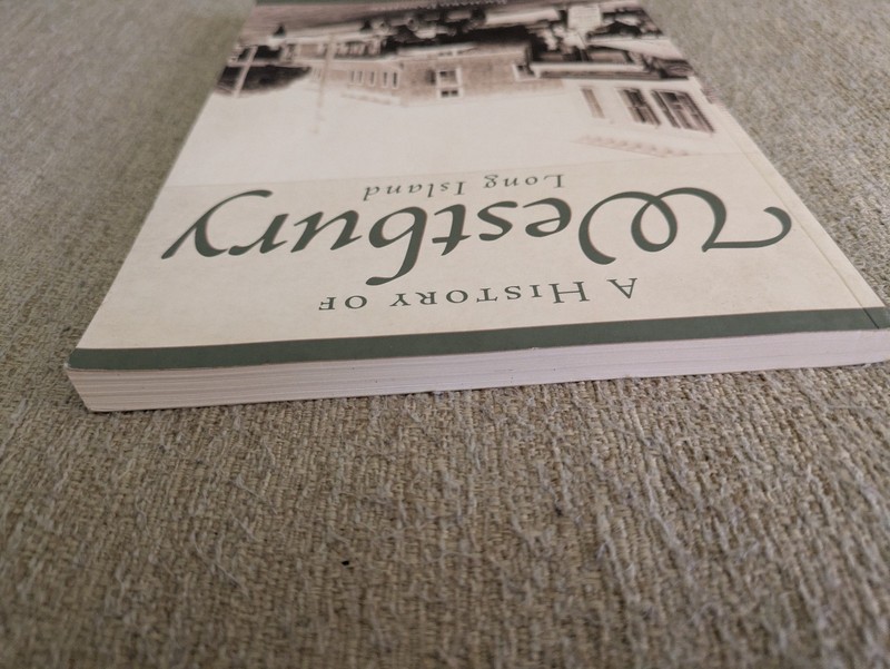 A History of Westbury, Long Island | Richard Panchyk | 2007 PB | History Press gallery