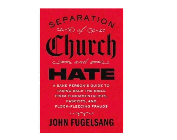 Separation of Church and Hate by John Fugelsang English PAPERBACK gallery