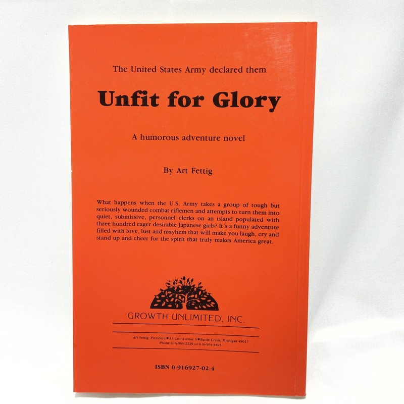 **Signed Copy** Art Fettig’s Unfit For Glory ( 1987, Paperback) Signed By Author gallery