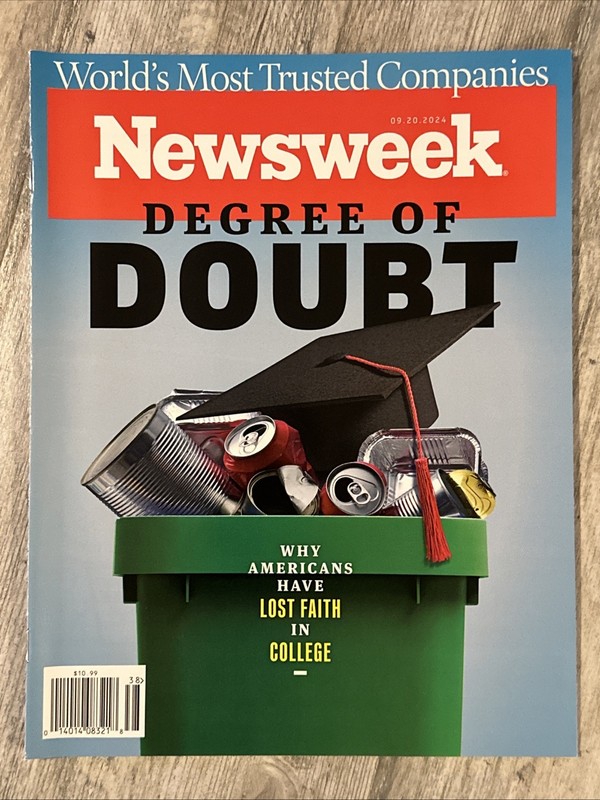 NEWSWEEK MAGAZINE SEPTEMBER 2024 COLLEGE DEGREE OF DOUBT