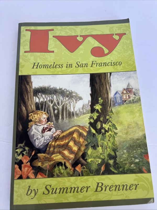 Ivy, Homeless in San Francisco (Paperback or Softback)