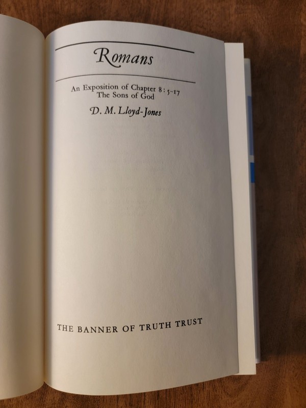 ROMANS Exposition of Chapter 8: 5-17 The Sons of God, D. Martyn Lloyd-Jones gallery