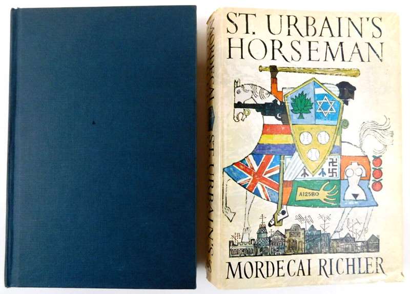 MORDECAI RICHLER Montreal author 1971 ST. URBAIN’S HORSEMEN hardcover 467 pages