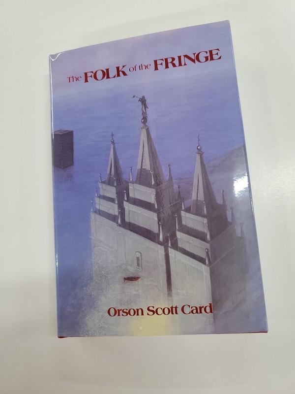 The Folk of the Fringe by Orson Scott Card (1989 Phantasia Press) Hardcover