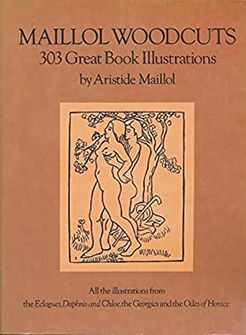 Maillol Woodcuts : Great Book Illustrations Paperback Aristide Ma