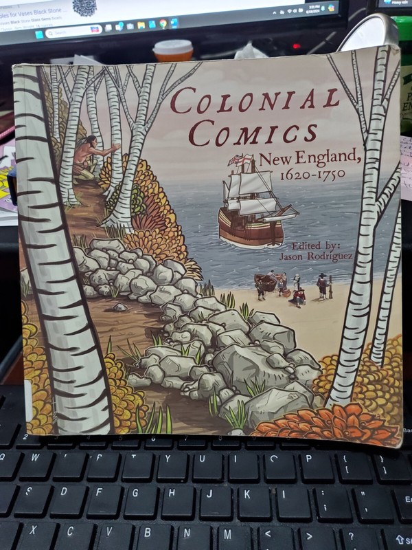 COLONIAL COMICS New England 1920-1750 Jason Rodriguez 2014 1st ex-lib VG Graphic