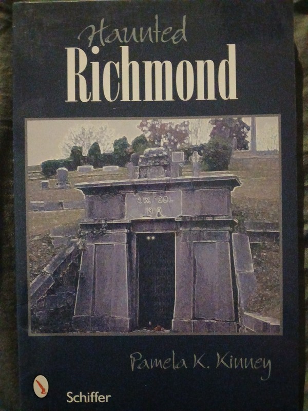 Haunted Richmond, Virginia by Pamela K. Kinney (2007, Trade Paperback)