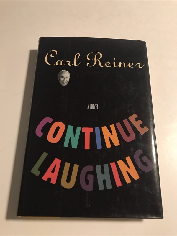 Signed From The Home And Estate Of Carl Reiner “Continue Laughing” HC DJ Book