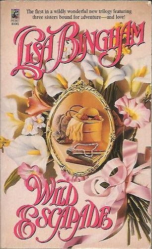 WILD ESCAPADE By Lisa Bingham *Excellent Condition*
