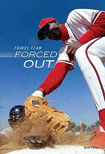Forced Out (Travel Team) – Paperback, by Fehler Gene – Very Good