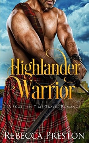 Highlander Warrior: A Scottish – GOOD