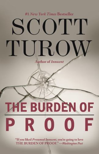 The Burden of Proof by Turow, Scott