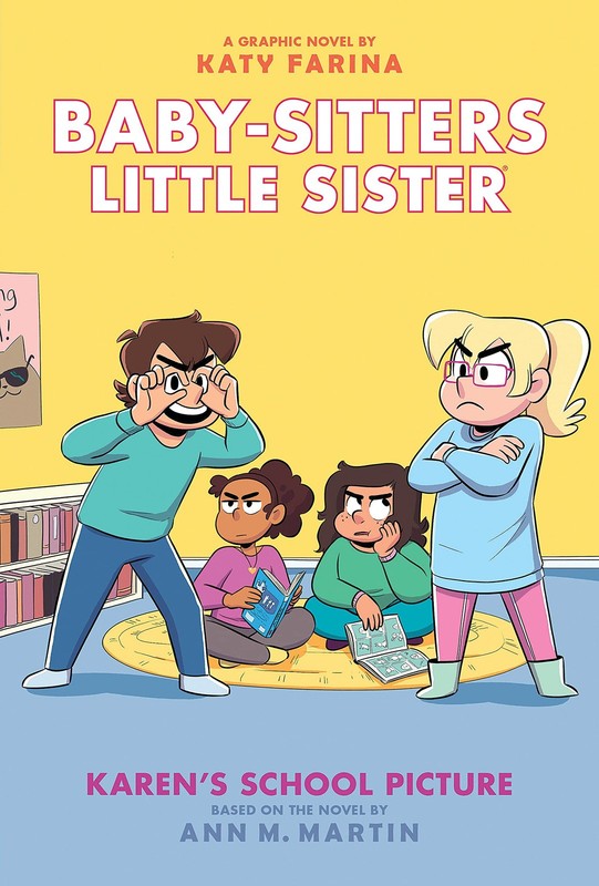 Karen’s School Picture: A Graphic Novel (Baby-Sitters Little Sister #5) (5) …