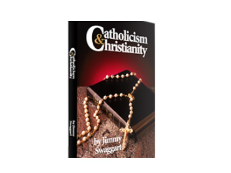 Catholicism and Christianity by Jimmy Swaggart (Hardcover)