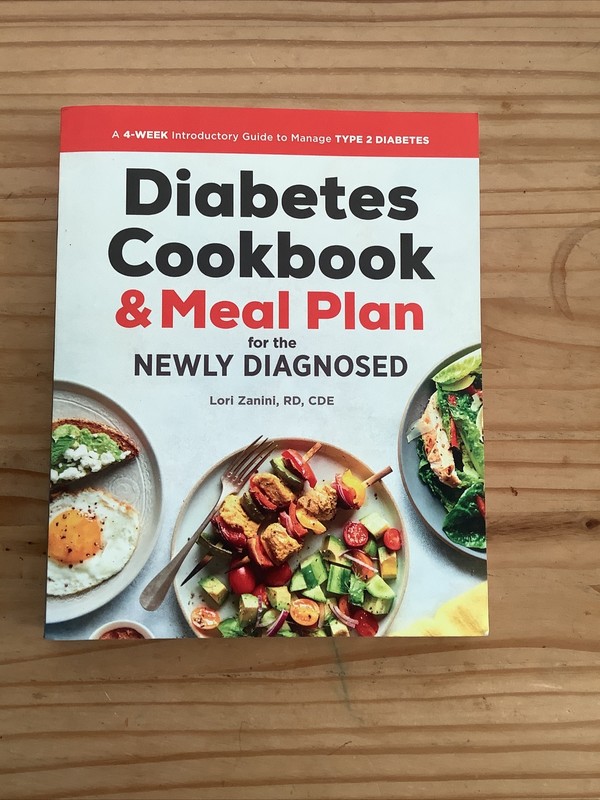 Diabetes Cookbook & Meal Plan For The Newly Diagnosed By Lori Zanini 2018