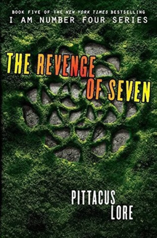 The Revenge of Seven (Lorien Legacies, 5) – paperback Lore, Pittacus