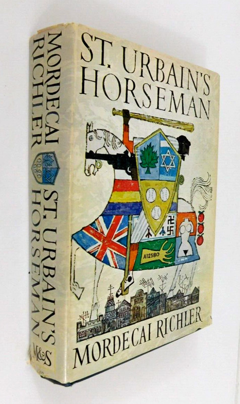 MORDECAI RICHLER Montreal author 1971 ST. URBAIN'S HORSEMEN hardcover 467 pages gallery