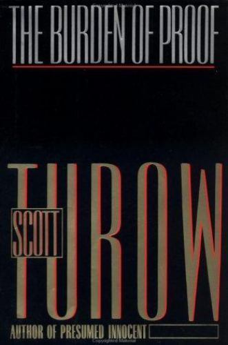 The Burden of Proof , Turow, Scott