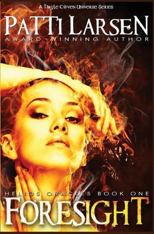 Foresight by Patti Larsen (English) Paperback Book