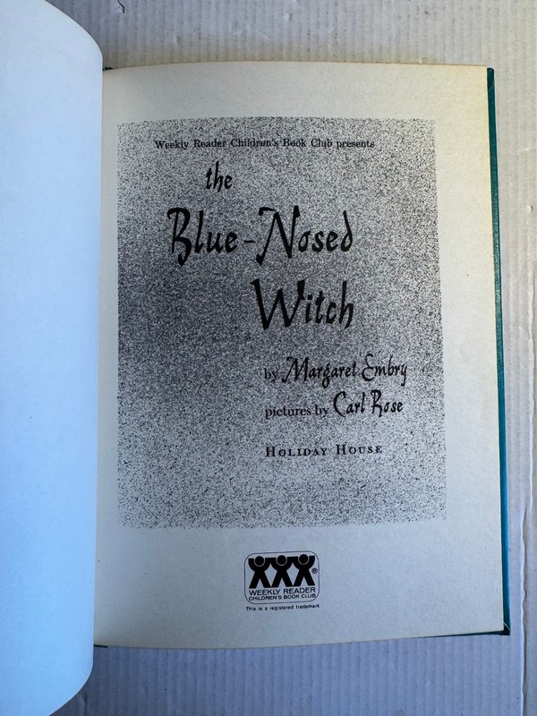 Blue-Nosed Witch Margaret Embry Hardcover Good 1956 Holiday House Book Club Ed gallery