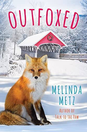 Outfoxed (A Fox Crossing, Maine Novel) – Paperback By Metz, Melinda – GOOD