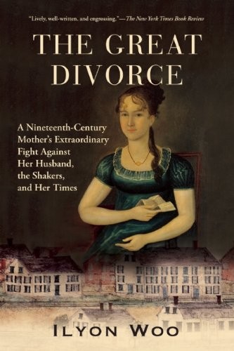 The Great Divorce: A Nineteenth-Century Mother’s Extraordinary Fight against He