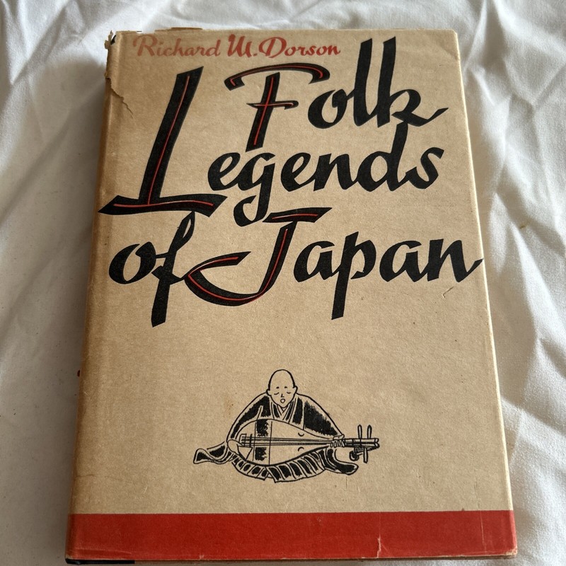 Richard M. Dorson~FOLK LEGENDS OF JAPAN~VINTAGE 1ST(5) Printing 1969/DJ