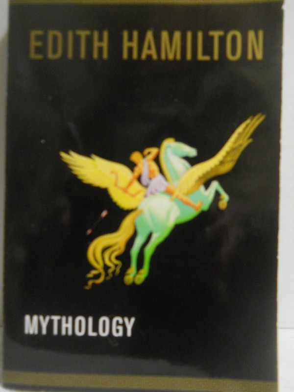 Mythology – Hamilton, Edith – Good – See condition notes