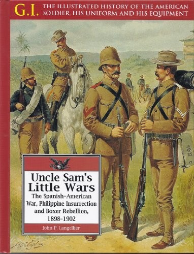 Uncle Sam’s Little Wars (The G.I.), John P. Langellier