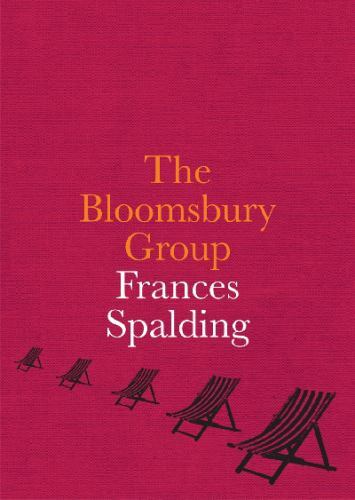 The Bloomsbury Group by Frances Spalding