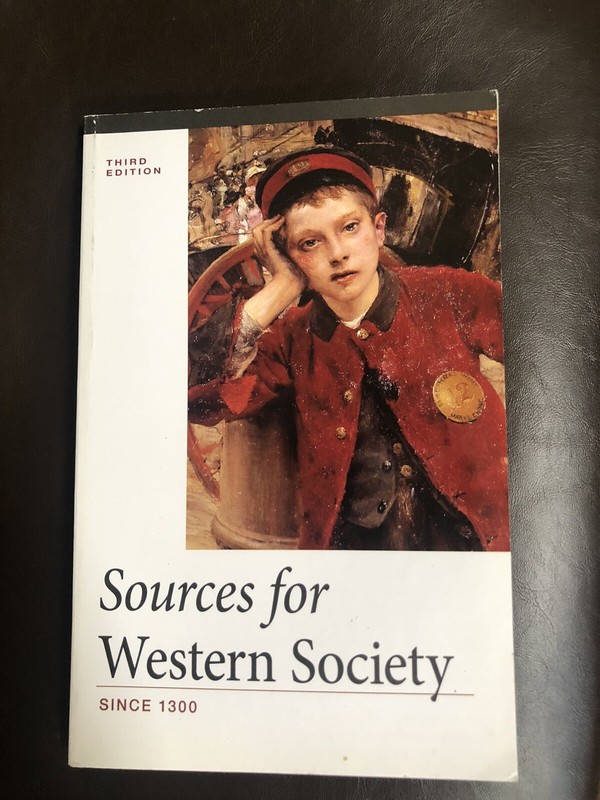 Sources of Western Society since 1300  Third Edition.  AP.  Excellent Condition.