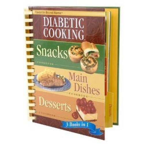 Diabetic Cooking 3 Books in 1: Snacks, Main Dishes, Desserts – Hardcover – GOOD