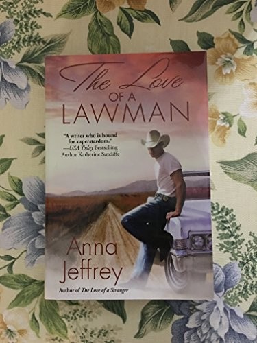 The Love of a Lawman by Anna Jeffrey (2005-01-01)