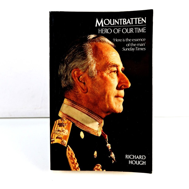 Mountbatten Hero of Our Time by Richard Hough Paperback Royalty Biography Book