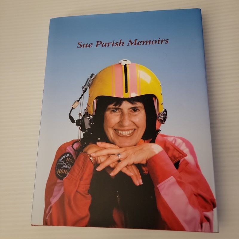 Sue Parish Memoirs 1st Ed 2012 HC DJ WASP WWII Aviation History Book P40 Warhawk