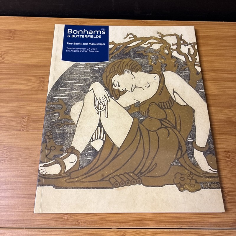 Bonhams & Butterfields Fine Books & Manuscripts Los Angeles & San Francisco 2004